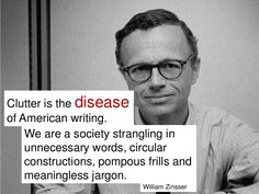 Clutter is the Disease of American&nbsp;Writing